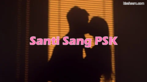Santi Sang PSK