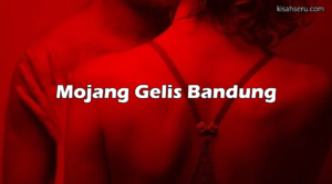 Mojang Gelis Bandung